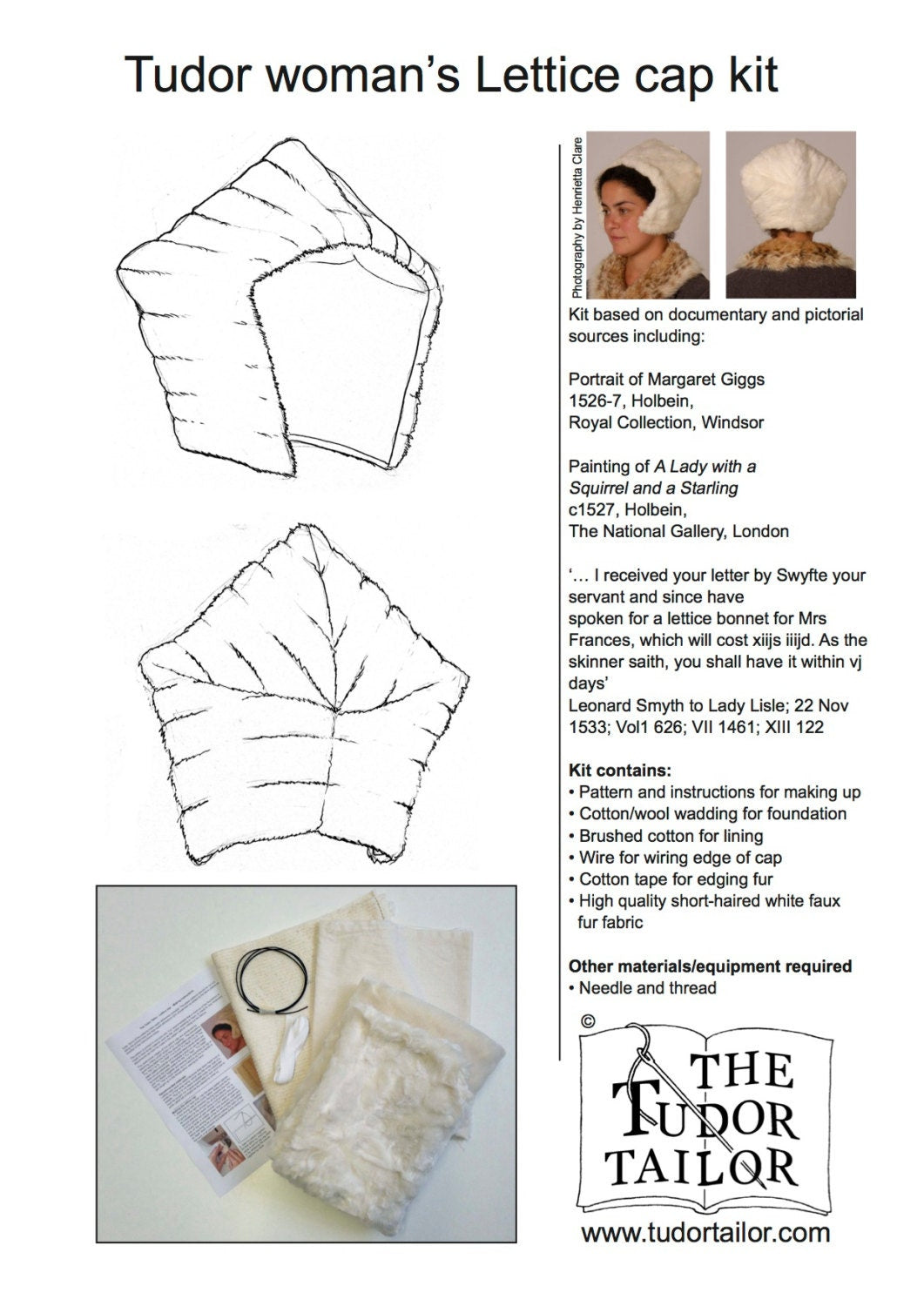 Kit for a Tudor woman's lettice cap