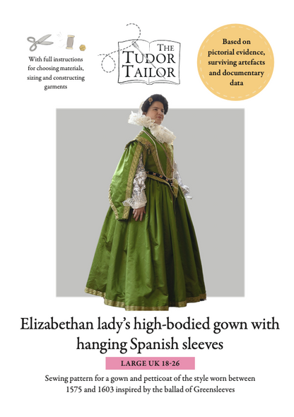 Combined offer: pattern for Elizabethan Lady's high-bodied gown PLUS pattern for Elizabethan lady's bodies with variations