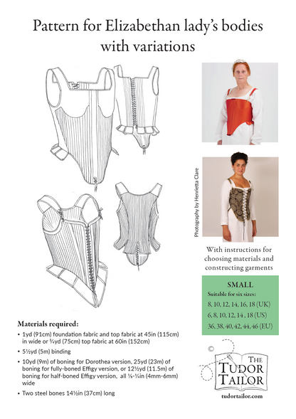 Combined offer: pattern for Elizabethan Lady's high-bodied gown PLUS pattern for Elizabethan lady's bodies with variations